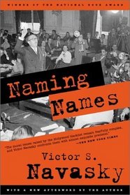 Naming Names: With a new afterword by the author