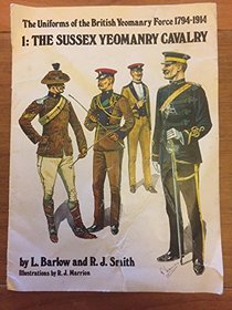 Uniforms of the British Yeomanry Force, 1794-1914