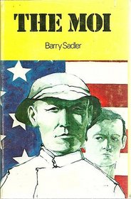 The moi: A novel of the Vietnam war