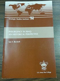 Insurgency in Iraq: An Historical Perspective