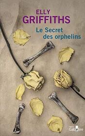 Le secret des orphelins (The Janus Stone) (Ruth Galloway, Bk 2) (French Edition)