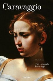 Caravaggio: The Complete Paintings