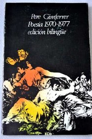 Poesia 1970-1977 (Coleccion Visor de poesia ; no. 75) (Catalan Edition)