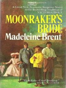 Moonraker's Bride