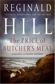 The Price of Butcher's Meat (Dalziel and Pascoe, Bk 23)