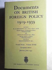 Documents on British Foreign Policy, 1919-39: European Affairs, Jan.-June, 1937 2nd Series, v. 18