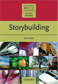 Storybuilding (Resource Books for Teachers)
