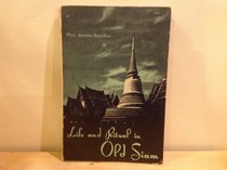 Life and Ritual in Old Siam
