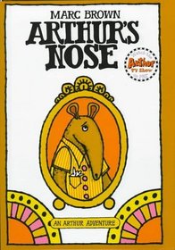 Arthurs Nose (Arthur Adventure Series)