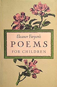 Eleanor Farjeon's Poems for Children