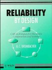 Reliability by Design: CAE Techniques for Electronic Components and Systems