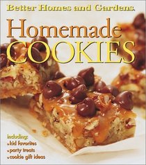 Homemade Cookies (Better Homes and Gardens(R))