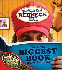 You Might Be A Redneck If  This Is The Biggest Book Youve Ever Read