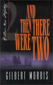 And Then There Were Two (aka The Final Curtain) (Dani Ross, Bk 2)