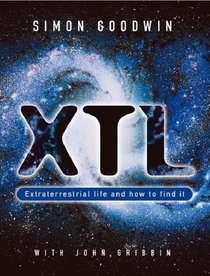 XTL:  Extraterrestrial Life and How to Find It