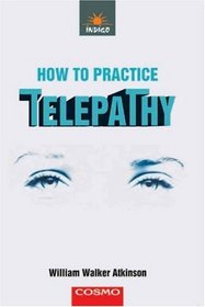 How to Practice Telepathy