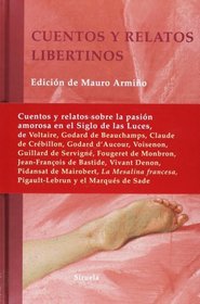 Cuentos y relatos libertinos (Spanish Edition)
