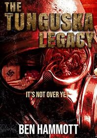 The Tunguska Legacy