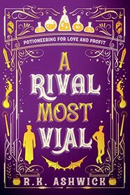A Rival Most Vial: Potioneering for Love and Profit (The Side Quest Row Series)