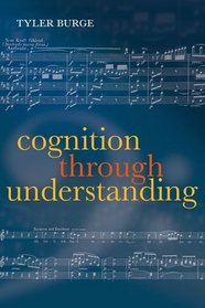 Cognition Through Understanding: V. 3: Self-Knowledge, Interlocution, Reasoning, Reflection: Philosophical Essay