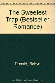 The Sweetest Trap (Bestseller Romance)