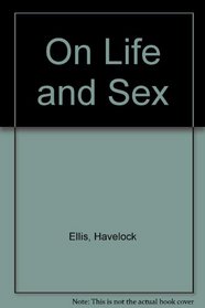 On Life and Sex