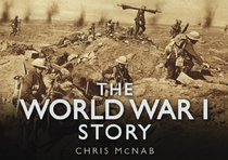 The World War I Story (Story series)