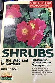 Shrubs in the Wild and in Gardens (Barron's Nature Guide)