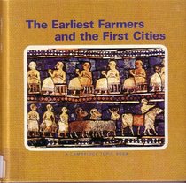 The Earliest Farmers and the First Cities