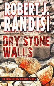 Dry Stone Walls: The Housesitting Detective Series