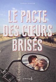 Pacte Des Coeurs Bris's(le) (French Edition)