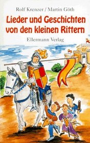 Lieder und Geschichten von den kleinen Rittern. Cassette. ( Ab 4 J.).