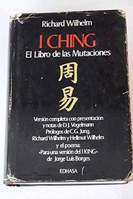 I Ching: El Libro De Las Mutaciones