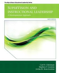 SuperVision and Instructional Leadership: A Developmental Approach (9th Edition)