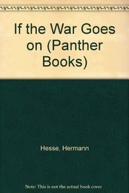 If the War Goes on (Panther Books)