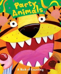 Party Animals: A Book of Counting (Pop-Up Counting Books)