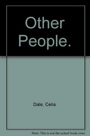 Other People.