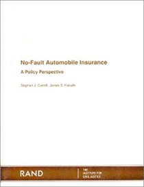 No-Fault Automotive Insurance: A Policy Perspective