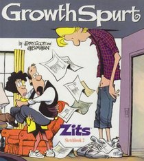 Growth Spurt (Zits Collection Sketchbook)