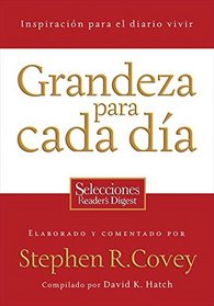 Grandeza para cada dia (Spanish Edition)