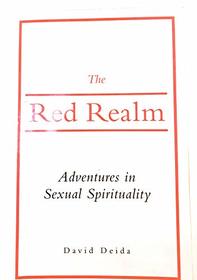 The Red Realm: Adventures in Sexual Spirituality