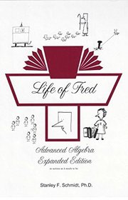 Life of Fred (Advanced Algebra Expanded Edition)