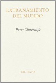 Extranamiento del Mundo (Spanish Edition)