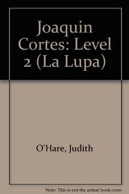 Joaquin Cortes: Level 2 (La Lupa)