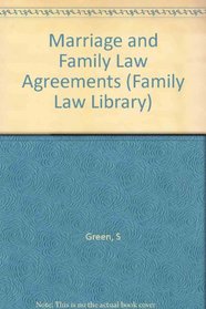 Marriage and Family Law Agreements (Family Law Library)