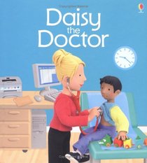 Daisy the Doctor (Jobs People Do)
