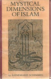 Mystical Dimensions of Islam
