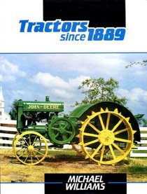 Tractors Since Eighteen Eighty-Nine