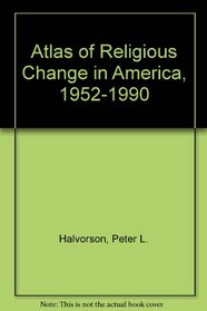 Atlas of Religious Change in America, 1952-1990