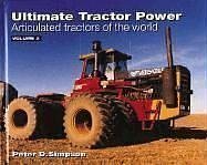 Ultimate Tractor Power: Articulated Tractors of the World (Ultimate Tractor Power-Articulated Tractors of the World)